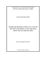 Tìm hiểu hệ mô phỏng lò phản ứng nước sôi cải tiến có hệ thống an toàn thụ động trong nhà máy điện hạt nhân