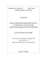 Xử phạt vi phạm hành chính trong lĩnh vực an ninh, trật tự, an toàn xã hội tại địa bàn huyện kiến xương, tỉnh thái bình  