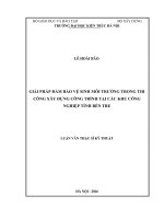 Giải pháp đảm bảo vệ sinh môi trường trong thi công xây dựng công trình tại các khu công nghiệp tỉnh Bến Tre