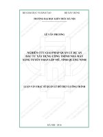 Nghiên cứu giải pháp quản lý dự án đầu tư xây dựng công trình nhà máy sàng tuyển than lép Mỹ, tỉnh Quảng Ninh