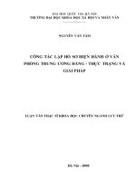 Công tác lập hồ sơ hiện hành ở Văn phòng Trung ương Đảng - thực trạng và giải pháp