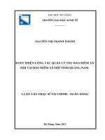 HOÀN THIỆN CÔNG tác QUẢN lý THU bảo HIỂM xã hội tại bảo HIỂM xã hội TỈNH QUẢNG NAM