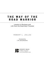 The way of the road warrior 