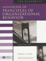 The blackwell handbook of principles of organizational behaviour edited by edwin a  locke 