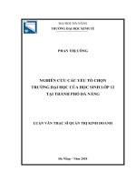 Nghiên cứu các yếu tố chọn trường đại học của học sinh lớp 12 tại thành phố đà nẵng