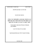 Công tác phổ biến, giáo dục pháp luật trên địa bàn tỉnh thái nguyên hiện nay   một số vấn đề lý luận và thực tiễn 