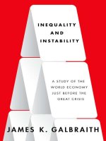 Galbraith   inequality and instability; a study of the world economy just before the great crisis (2012) 