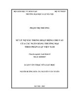 Xử lý nợ xấu trong hoạt động cho vay của các ngân hàng thương mại theo pháp luật việt nam 