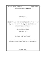 Xử lý tài sản thế chấp là quyền sử dụng đất tại các tổ chức tín dụng   thực trạng và hướng hoàn thiện 
