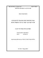 Giải quyết tranh chấp thương mại bằng trọng tài vụ việc tại việt nam 