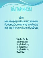 Thuyết trình đánh giá nhận định để thu hút FDI thành công vào các khu công nghiệp tại việt nam cần só sự hoàn thiện về cơ sở hạ tầng một cách đồng bộ 