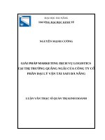 Giải pháp marketing dịch vụ logistics tại thị trường quảng ngãi của công ty cổ phần đại lí vận tải SAFI đà nẵng