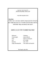 Công tác cấp giấy chứng nhận quyền sử dụng đất trên địa bàn xã Vân Đồn  huyện Đoan Hùng  tỉnh Phú Thọ  giai đoạn 2011  2013 (Khóa luận tốt nghiệp)