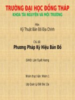 Kỹ Thuật Bản Đồ Địa Chính  Chủ đề: Phương Pháp Ký Hiệu Bản Đồ