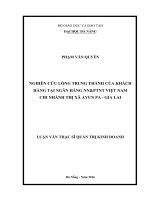 Nghiên cứu lòng trung thành của khách hàng tại ngân hàng NNPTNT việt nam   chi nhánh thị xã ayun pa, tỉnh gia lai