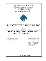 LUẬN văn cơ điện tử THIẾT kế hệ THỐNG TRỘN DUNG DỊCH và CHIẾT CHAI 