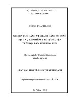 Nghiên cứu hành vi khách hàng sử dụng ịch vụ bảo hiểm y tế tự nguyện trên địa bàn tỉnh kon tum