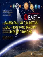 I1   bài mở đầu  vỏ quả đất và các hiện tượng địa chất diễn ra trong nó