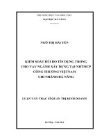 Kiểm soát rủi ro tín dụng trong cho vay ngành xây dựng tại ngân hàng TMCP công thương việt nam chi nhánh đà nẵng