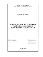 SỬ DỤNG mô HÌNH hồi QUY PROBIT và dữ LIỆU GOOGLE TREND để dự báo CHU kỳ KINH DOANH 
