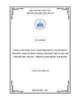 Nâng cao năng lực cạnh tranh của ngân hàng thương mại cổ phần ngoại thương việt nam, chi nhánh nha trang   phòng giao dịch cam ranh 