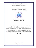Nghiên cứu chế tạo nanochitosan từ oligochitosan cắt mạch bức xạ gamma co 60 và thử nghiệm sử dụng nanochitosan trong bảo quản dâu tây đà lạt 