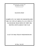 NGHIÊN cứu các NHÂN tố ẢNH HƯỞNG đến NHU cầu vốn lưu ĐỘNG của các CÔNG TY NGÀNH dược PHẨM NIÊM yết TRÊN THỊ TRƯỜNG CHỨNG KHOÁN VIỆT NAM