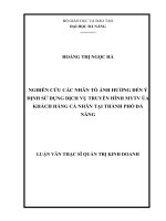 NGHIÊN cứu các NHÂN tố ẢNH HƯỞNG đến ý ĐỊNH sử DỤNG DỊCH vụ TRUYỀN HÌNH MYTV ủa KHÁCH HÀNG cá NHÂN tại THÀNH PHỐ đà NẴNG