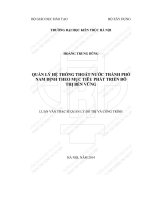 Quản lý hệ thống thoát nước thành phố nam định theo mục tiêu phát triển đô thị bền vững (tt) 