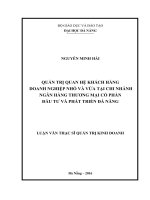 Quản trị quan hệ khách hàng doanh nghiệp nhỏ và vừa tại chi nhánh ngân hàng TMCP đầu tư và phát triển đà nẵng