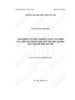 Giải pháp tổ chức không gian vui chơi của trẻ em trong khu đô thị mới tại địa bàn thành phố hà nội (tt) 