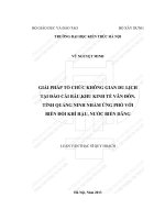 Giải pháp tổ chức không gian du lịch tại đảo cái bầu, khu kinh tế vân đồn tỉnh quảng ninh, nhằm ứng phó với biến đổi khí hậu, nước biển dâng (tt) 