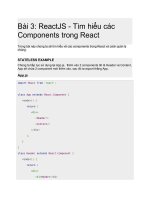 Hướng dẫn ReactJS   ReactJS tutorial (p3)  Bài 3: ReactJS  Tìm hiểu các Components trong React
