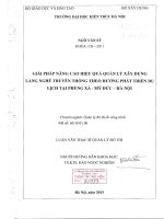 Giải pháp nâng cao hiệu quả quản lý xây dựng làng nghề truyền thống theo hướng phát triển du lịch tại phùng xá   mỹ đức   hà nội (tt) 