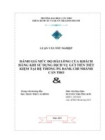 ĐÁNH GIÁ mức độ hài LÒNG của KHÁCH HÀNG KHI sử DỤNG DỊCH vụ gửi TIỀN TIỀT KIỆM tại hệ THỐNG PG BANK CHI NHÁNH cần THƠ 