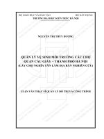 Quản lý vệ sinh môi trường các chợ quận cầu giấy   thành phố hà nội (lấy chợ nghĩa tân làm địa bàn nghiên cứu) (tt) 