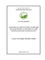 Ảnh hưởng của các mức bổ sung thức ăn hỗn hợp đến sinh trưởng và cho thịt của thỏ new zealand nuôi tại thái nguyên 
