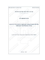 Quản lý xây dựng theo quy hoạch khu đô thị mới quế võ tỉnh bắc ninh (tt) 