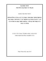 BỒI DƢỠNG NĂNG LỰC TỰ HỌC CHO HỌC SINH TRONG DẠY HỌC CHƢƠNG “CÁC ĐỊNH LUẬT BẢO TOÀN” VẬT LÍ 10 TRUNG HỌC PHỔ THÔNG VỚI SỰ HỖ TRỢ CỦA MÁY VI TÍNH