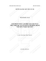 Giải pháp nâng cao hiệu quả quản lý thực hiện dự án xây dựng mở rộng bệnh viện hữu nghị việt đức (tt) 