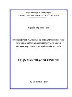 Các giải pháp nâng cao sự thỏa mãn công việc của nhân viên tại ngân hàng TMCP ngoại thương việt nam – chi nhánh bắc sài gòn 