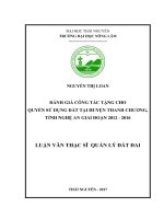 Đánh giá công tác tặng cho quyền sử dụng đất tại huyện thanh chương, tỉnh nghệ an giai đoạn 2012 2016 