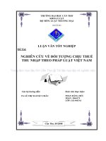 LUẬN văn LUẬT THƯƠNG mại NGHIÊN cứu về đối TƯỢNG CHỊU THUẾ THU NHẬP THEO PHÁP LUẬT VIỆT NAM 