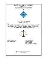 LUẬN văn LUẬT HÀNH CHÍNH CÔNG tác PHỔ BIẾN, GIÁO dục PHÁP LUẬT CHO cán bộ, CÔNG CHỨC HÀNH CHÍNH ở nước TA HIỆN NAY lấy THỰC TIỄN ở TỈNH hậu GIANG 