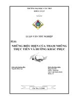 LUẬN văn LUẬT HÀNH CHÍNH NHỮNG BIỂU HIỆN của THAM NHŨNG THỰC TIỄN và HƯỚNG KHẮC PHỤC 