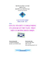 LUẬN văn LUẬT THƯƠNG mại cơ cấu tổ CHỨC và HOẠT ĐỘNG  của hải QUAN VIỆT NAM   THỰC  TIỄN và HƯỚNG HOÀN THIỆN 