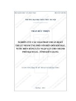 Nghiên cứu các giải pháp chuẩn bị kỹ thuật nhằm ứng phó với biến đổi khí hậu nước biển dâng gây ngập lụt cho thành phố rạch giá tỉnh kiên giang (tt) 
