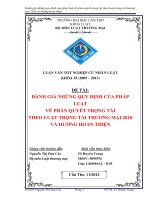 LUẬN văn LUẬT THƯƠNG mại ĐÁNH GIÁ NHỮNG QUY ĐỊNH của PHÁP LUẬT về PHÁN QUYẾT TRỌNG tài THEO LUẬT TRỌNG tài THƯƠNG mại 2010 và HƯỚNG HOÀN THIỆN 