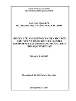 Nghiên cứu ảnh hưởng của điện tích đến cấu trúc và tính chất của CLUSTER GECMANI pha tạp CROM bằng phương pháp hóa học tính toán (tt) 