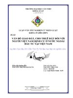 LUẬN văn LUẬT HÀNH CHÍNH vấn đề GIAO đất, CHO THUÊ đất đối với NGƯỜI VIỆT NAM ĐỊNH cư ở nước NGOÀI đầu tư tại VIỆT NAM 